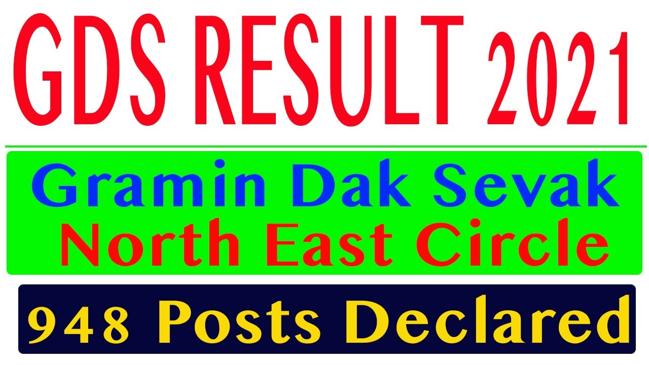 North East GDS Result 2021 Out | Download India Post Office Selection List For NE Postal Circle