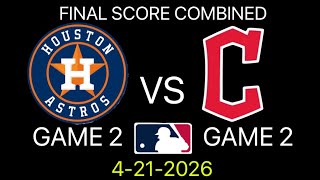 MLB | Houston Astros vs Cleveland Guardians Game 2