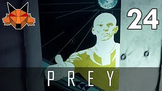 Let's Play Prey (2017) Part 24 - Into the G.U.T.S. [PC/Blind]