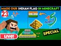 HAPPY INDEPENDENCE DAY | MINECRAFT LIVE IN HINDI | #Mcpe #Minecraft