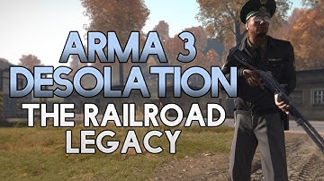Arma 3 Desolation Podagorsk | The Railroad Legacy (1 of 2)