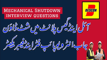 Oil and gas plant Shutdown job interview questions