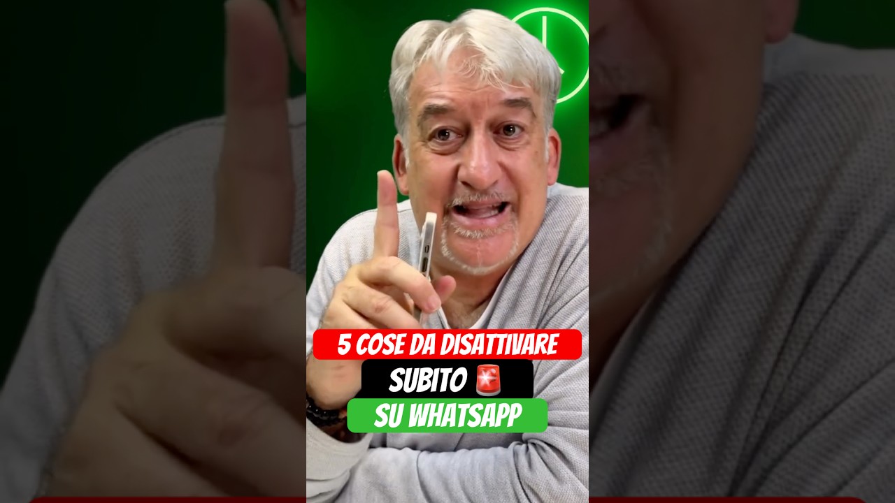 WhatsApp: 5 COSE da DISATTIVARE SUBITO! per SALVARE la TUA PRIVACY!