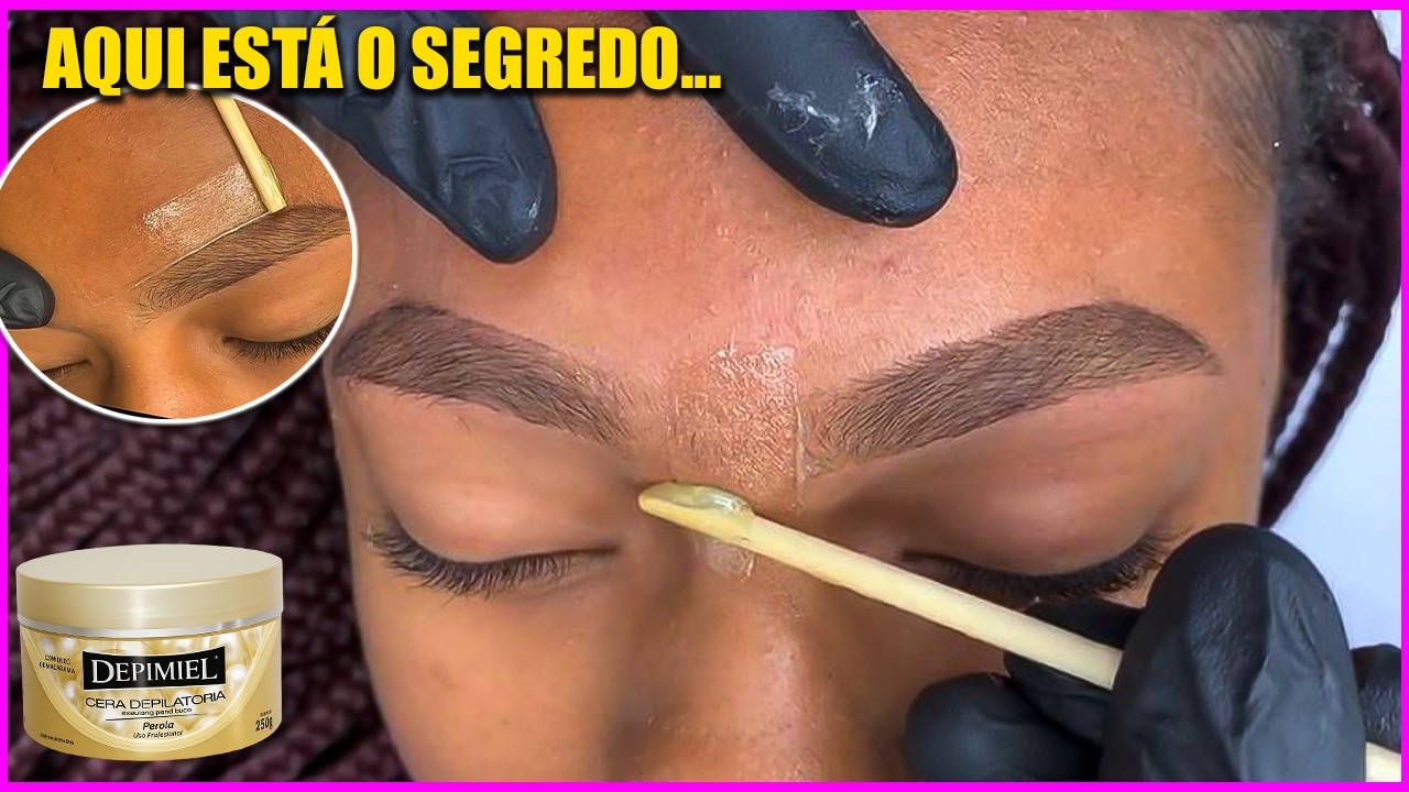 Como Usar a Cera No Design De Sobrancelhas
