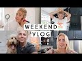 WEEKEND VLOG | HOUSE UPDATES, COOKING AND CHATS