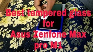 Asus Zenfone Max Pro M1 Tempered glass application or install
