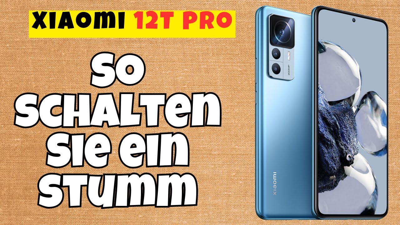 Warum Sind Sprachnachrichten Stumm Geschalten Xiaomi So schalten Sie ein Xiaomi 12T Pro stumm || Lautlosmodus - YouTube