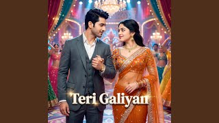 Download Lagu Teri Galiyan