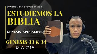 GENESIS CHAPTER 33 and 34 LET'S STUDY THE COMPLETE BIBLE STEVEN JAVIER GENESIS CHAPTER 33 and 34 LET'S STUDY THE COMPLETE BIBLE STEVEN JAVIER