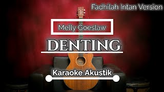 Download Denting - Melly Goeslaw | Fadhilah Intan Version Karaoke Akustik By Zkaraoke Video MP3 Denting - Melly Goeslaw | Fadhilah Intan Version Karaoke Akustik By Zkaraoke