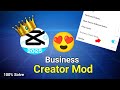 Capcut Business Creator Mode Not Showing |Capcut Letest Version Business Creator Mode On कैसे करे |