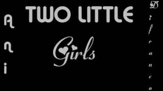 Two Little Girls-Ani Difranco chords