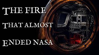 Apollo 1: The Fire That Almost Ended NASA | FINAL TELEMETRY