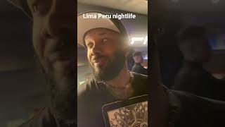 Nightlife Lina Peru complete story on the channel https://youtu.be/8BpD2zvwBZA