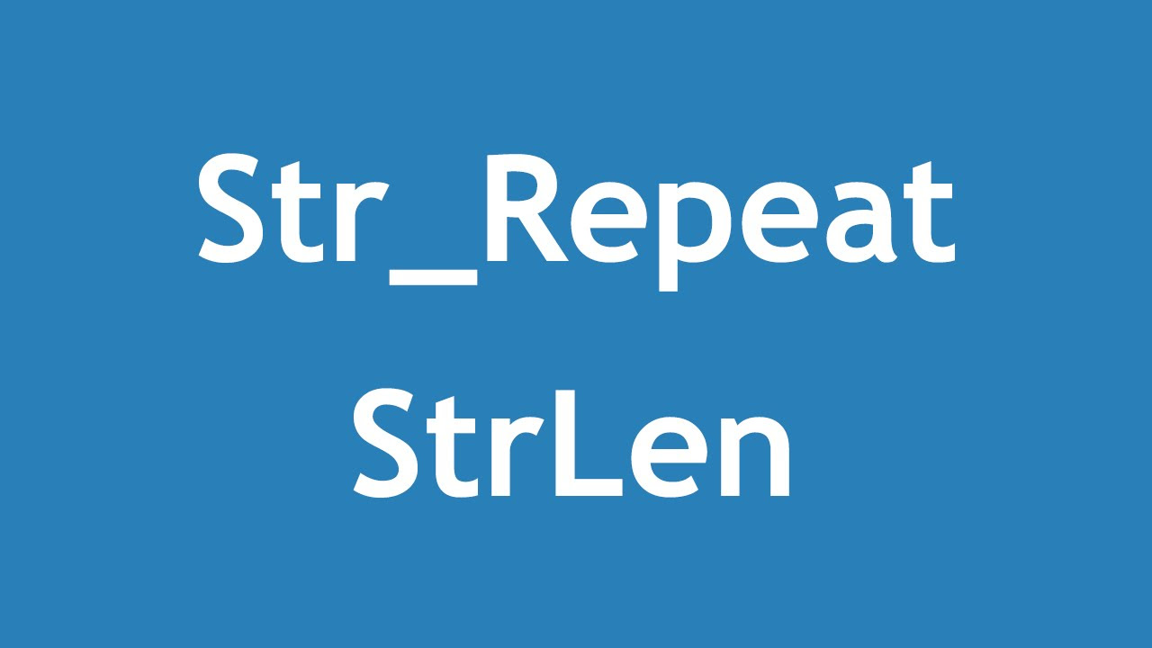php strlen  2022 Update  [ PHP 5 In Arabic ] #50 - String Functions - Str_[Repeat, Shuffle], StrLen