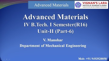 Advanced Materials Unit-II (Part-6)