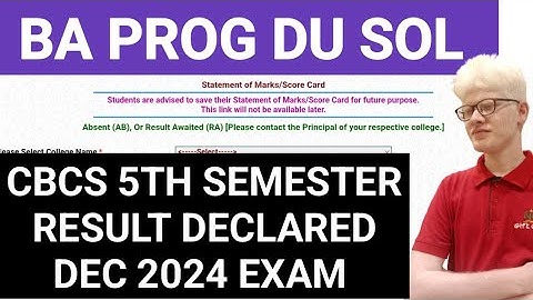 DU SOL BA PROG CBCS 5TH SEMESTER RESULT DECLARED DEC 2024 EXAM