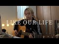 LIKE OUR LIFE / きのこ帝国【弾き語りカバー】
