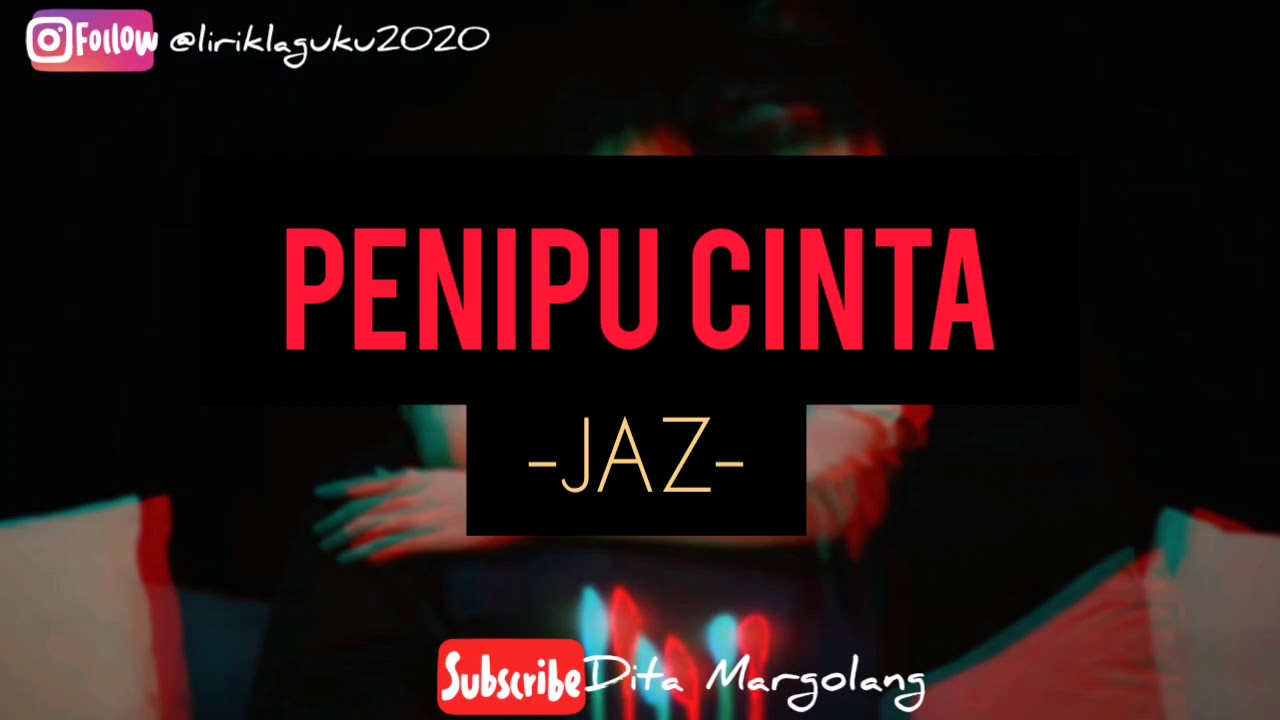 Penipu Cinta - Jaz | Lyric Video - YouTube