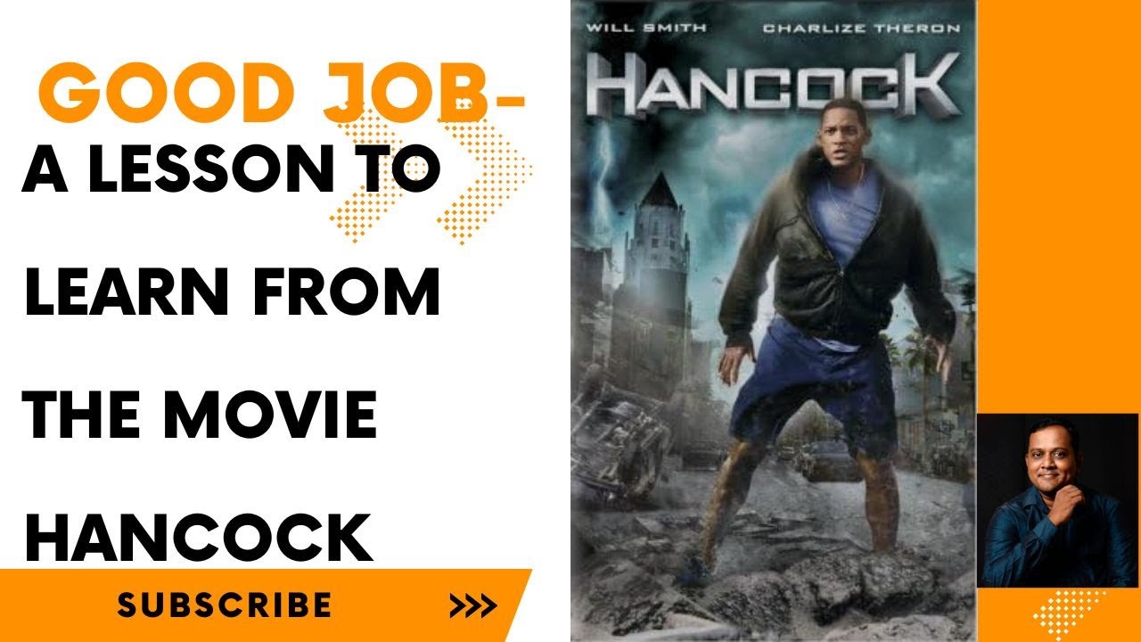 Good Job-A Motivational lesson from the Movie 