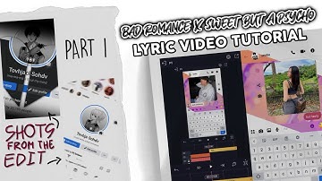 pt. 1 • bad romance x sweet but a psycho lyric video tutorial || RPW tutorials