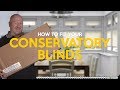 How to fit conservatory blinds