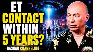 Bashar Says Official ET Contact Could Begin Within 5 Years | Bashar Channeling