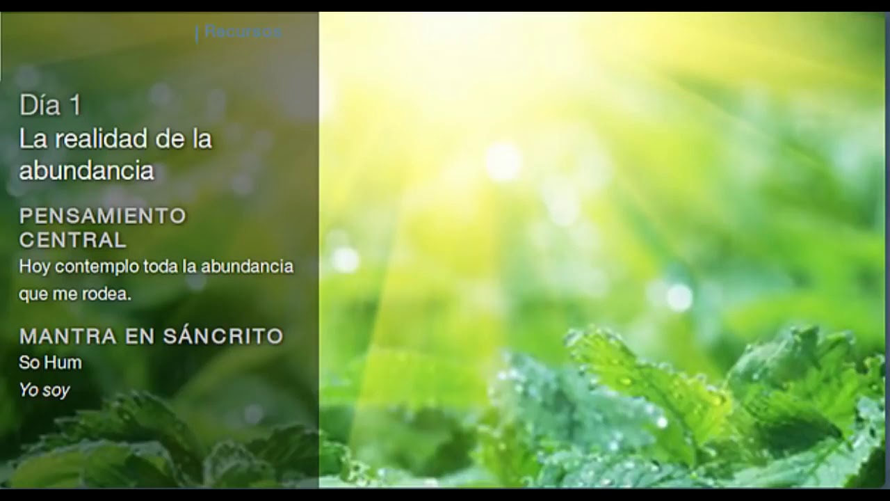 Deepak Chopra Día 1 Reto de Meditación 21 dias Creando Abundancia