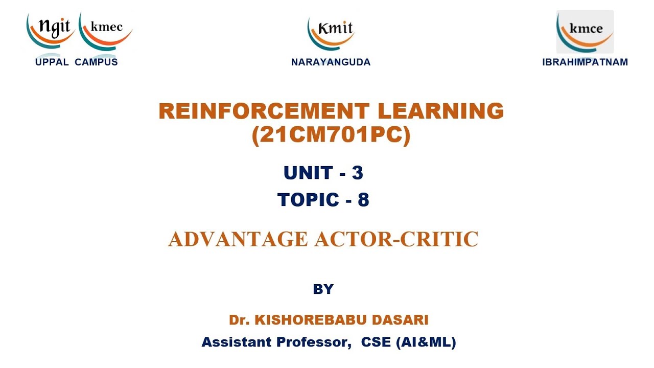 UNIT - 3_ADVANTAGE ACTOR-CRITIC - YouTube