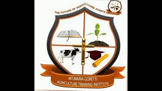 Chuo Bora Cha Kilimo Na Mifugo .Maria Goretti