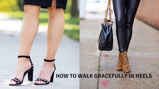 7 Steps to Walking Gracefully in High Heels