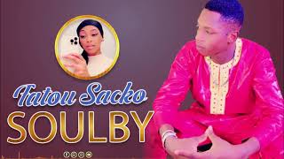 Soulby - Fatou Sacko Son Officiel 2023