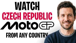 How to Watch 2026 Czech Republic MotoGP Grand Prix From ANY Country! ✅