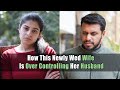 How This Newly Wed Wife Is Over Controlling Her Husband | Nijo Jonson | Motivational Video