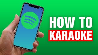 How To Karaoke On Spotify Easy 2025