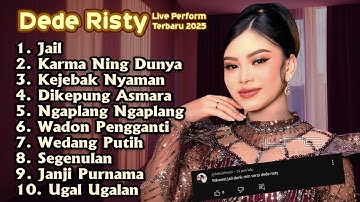 JAIL DEDE RISTY GANJENE PANTURA FULL ALBUM TARLING TERBARU 2025