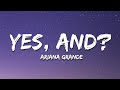 Ariana Grande Yes And Lyrics 