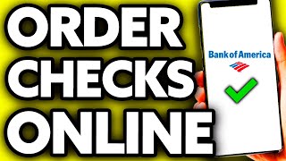 How To Order Checks Online Bank of America (EASY!)