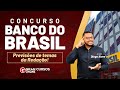 Concurso Banco do Brasil: Previsões de temas da Redação! - Com Diogo Alves