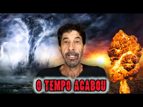O TEMPO ACABOU: