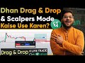 Option Trading By Charts with Drag and Drop Feature | Dhan option Trader App | Dhan App Live Trading