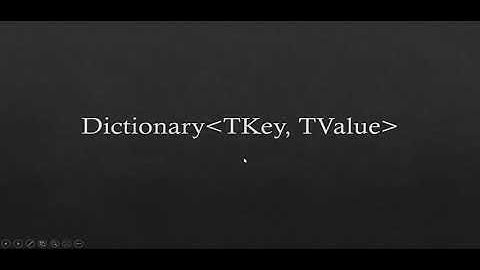What is a Dictionary collection class? Implementing a Dictionary in C#.