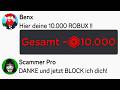 SCAMMER Versucht mich zu SCAMMEN aber ich RÄCHE mich