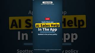 Apple Store App Is Getting an AI Shopping Assistant