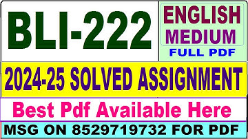 BLI 222 solved assignment 2024-25 || bli 222 solved assignment 2025 in English || ignou bli222 2025
