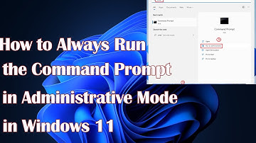 How to Always Run the Command Prompt in Administrative Mode in Windows 11