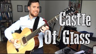 Castle Of Glass Linkin Park Fingerstyle Nathan Legendre