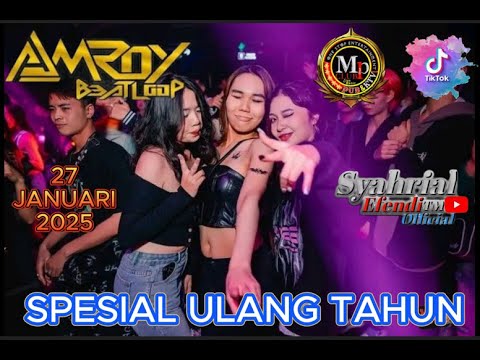 DJ AMROY MP CLUB TERBARU 2025 - SPESIAL ULANG TAHUN #djviral