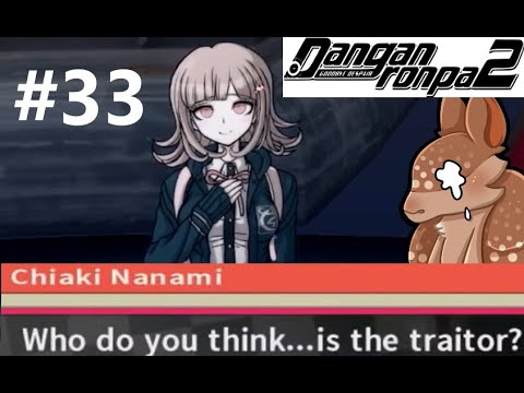 The Traitor Revealed... - Let's Play Danganronpa 2 Chapter 5 Trial Part 2