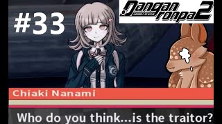 The Traitor Revealed... - Lets Play Danganronpa 2 Chapter 5 Trial Part 2